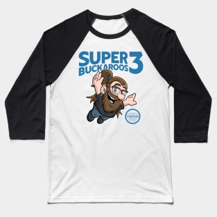 Super Buckaroos 3 Baseball T-Shirt